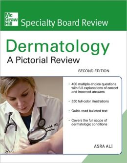 McGraw-Hill Specialty Board Review Dermatology: A Pictorial Review, Second Edition (ORIGINAL PDF from Publisher) McGraw-Hill Specialty Board Review Dermatology: A Pictorial Review, Second Edition (ORIGINAL PDF from Publisher)