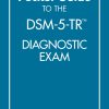 The Pocket Guide to the DSM-5-TR™ Diagnostic Exam (High Quality Image PDF) The Pocket Guide to the DSM-5-TR™ Diagnostic Exam
