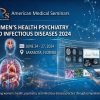 AMS Women’s Health Psychiatry and Infectious Diseases 2024 AMS Women’s Health Psychiatry and Infectious Diseases 2024