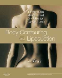 Body Contouring And Liposuction Body Contouring And Liposuction