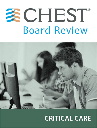 Chest Critical Care Board Review On Demand 2020 Chest Critical Care Board Review On Demand 2020