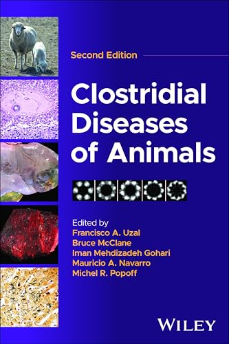 Clostridial Diseases of Animals, 2nd edition (Original PDF from Publisher) Clostridial Diseases of Animals, 2nd edition (Original PDF from Publisher)