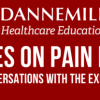 Dannemiller Pain Review Course 2017 Dannemiller Pain Review Course 2017