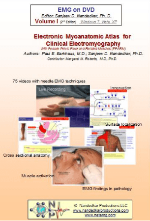 EMG/NCS Online Series: Volume I: Electronic Myoanatomic Atlas for Clinical Electromyography 2nd Edition 2020 (CME VIDEOS) EMG/NCS Online Series: Volume I: Electronic Myoanatomic Atlas for Clinical Electromyography 2nd Edition 2020 (CME VIDEOS)