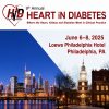 Heart in Diabetes 9th Annual Heart in Diabetes Conference 2025