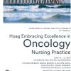 Hoag 19th Annual Embracing Excellence in Oncology Nursing Practice 2024 Hoag 19th Annual Embracing Excellence in Oncology Nursing Practice 2024