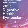 Hoag Digestive Health Symposium 2023