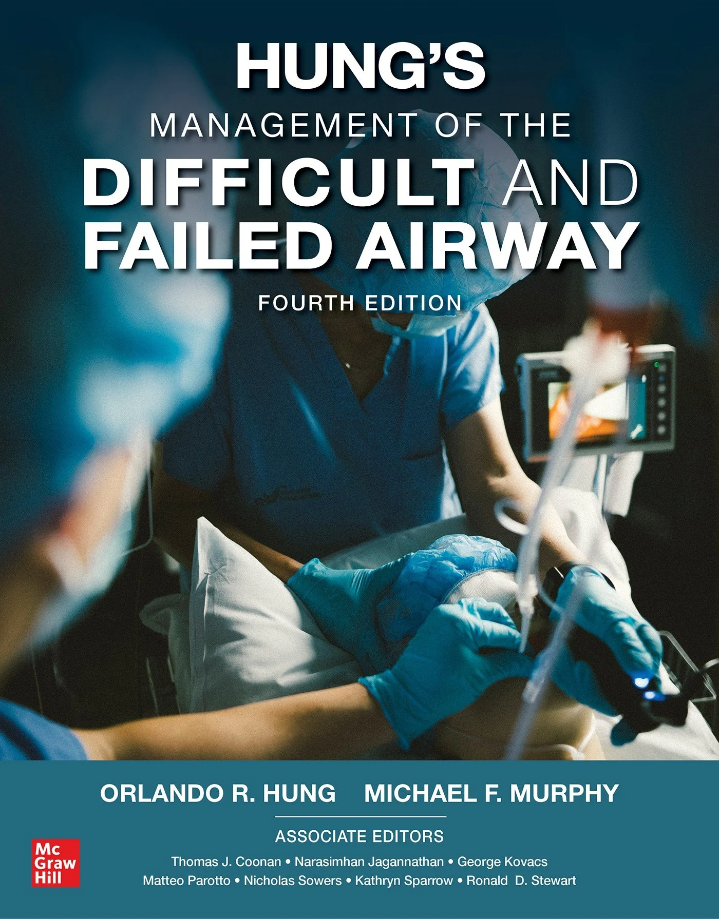 Hung’s Management of the Difficult and Failed Airway, 4th Edition (Original PDF from Publisher) Hung’s Management of the Difficult and Failed Airway, 4th Edition (Original PDF from Publisher)