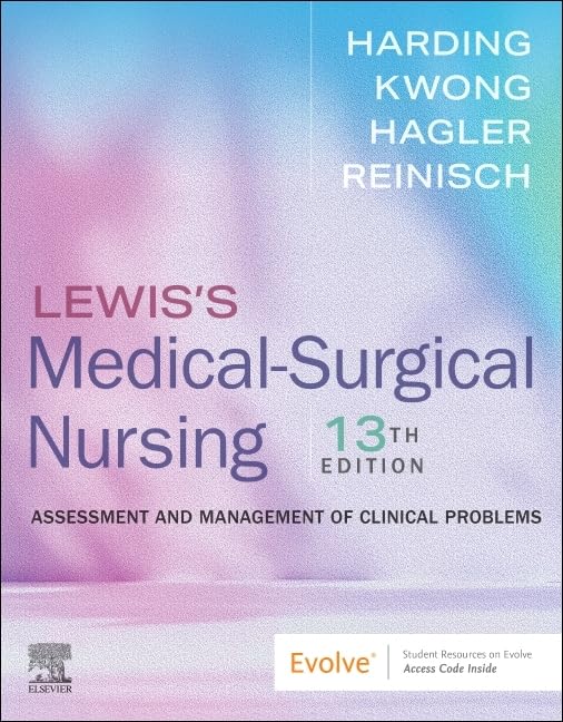 Lewis’s Medical-Surgical Nursing: Assessment and Management of Clinical Problems, 13th edition (Original PDF from Publisher) Lewis’s Medical-Surgical Nursing Assessment and Management of Clinical Problems, 13th edition (Original PDF from Publisher)