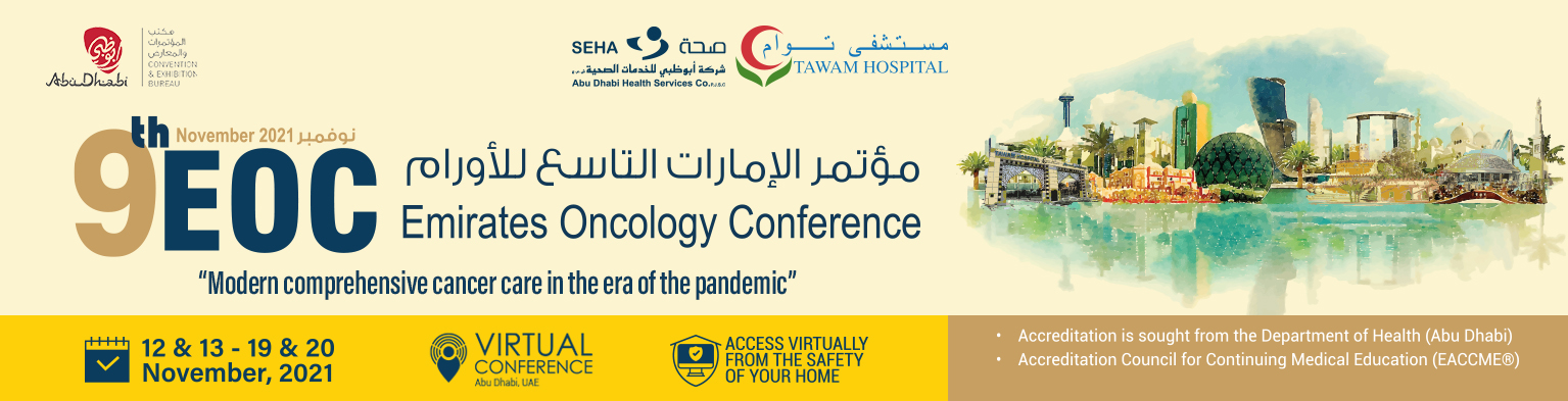 MENA Conference 9th Emirates Oncology Conference 2021 MENA Conference 9th Emirates Oncology Conference 2021