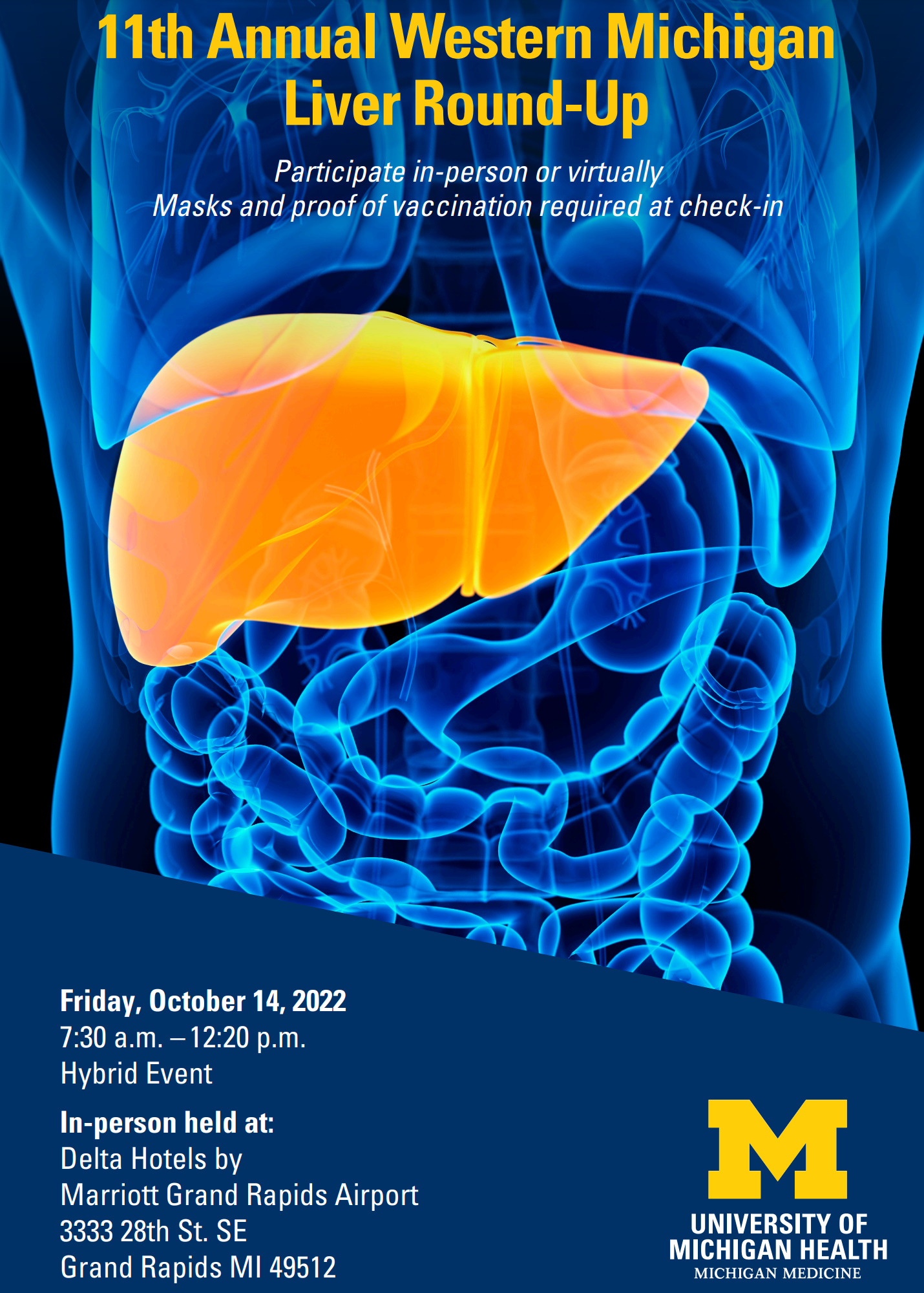 Michigan Medicine 11th Annual Western Michigan Liver Round-Up 2022 Michigan Medicine 11th Annual Western Michigan Liver Round-Up 2022