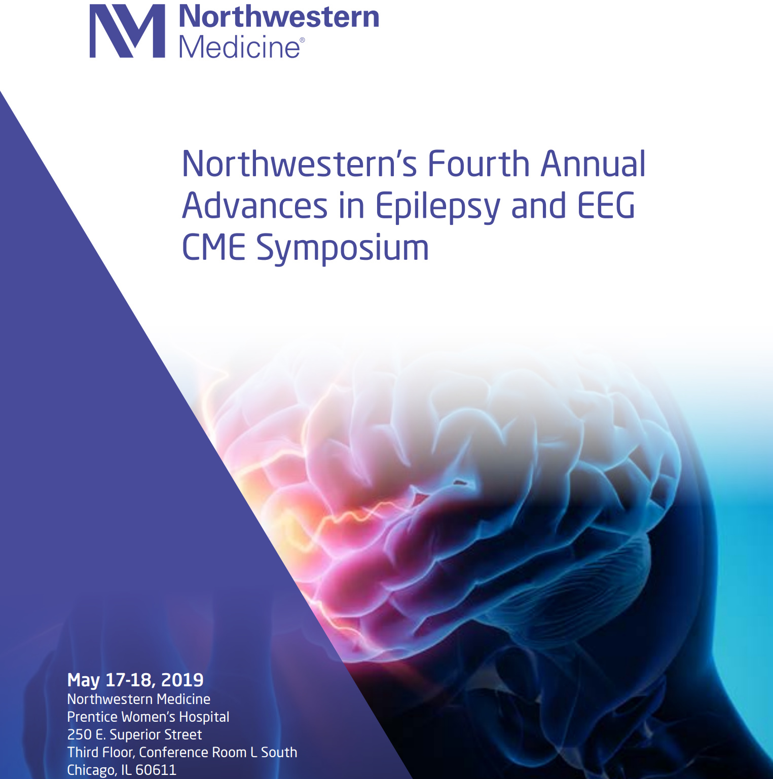 Northwestern Medicine 4th Annual Advances in Epilepsy and EEG 2019 Northwestern Medicine 4th Annual Advances in Epilepsy and EEG 2019