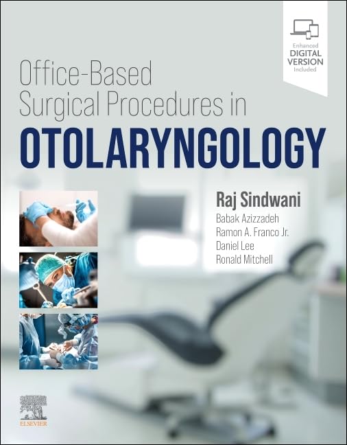 Office-Based Surgical Procedures in Otolaryngology (Original PDF from Publisher) Office-Based Surgical Procedures in Otolaryngology (Original PDF from Publisher)