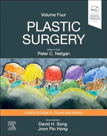 Plastic Surgery: Trunk And Lower Extremity, Volume 4, 5th Edition (Videos+Lecture Videos) Plastic Surgery: Trunk And Lower Extremity, Volume 4, 5th Edition (Videos+Lecture Videos)