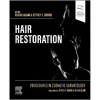 Procedures in Cosmetic Dermatology: Hair Restoration (Original PDF & Videos) Procedures in Cosmetic Dermatology: Hair Restoration (Original PDF & Videos)