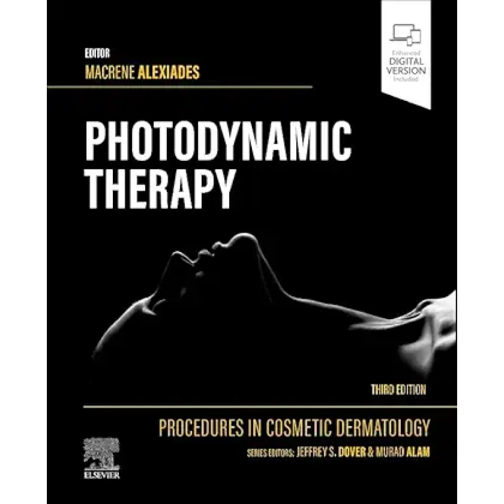 Procedures in Cosmetic Dermatology : Photodynamic Therapy, 3rd Edition Procedures in Cosmetic Dermatology : Photodynamic Therapy, 3rd Edition