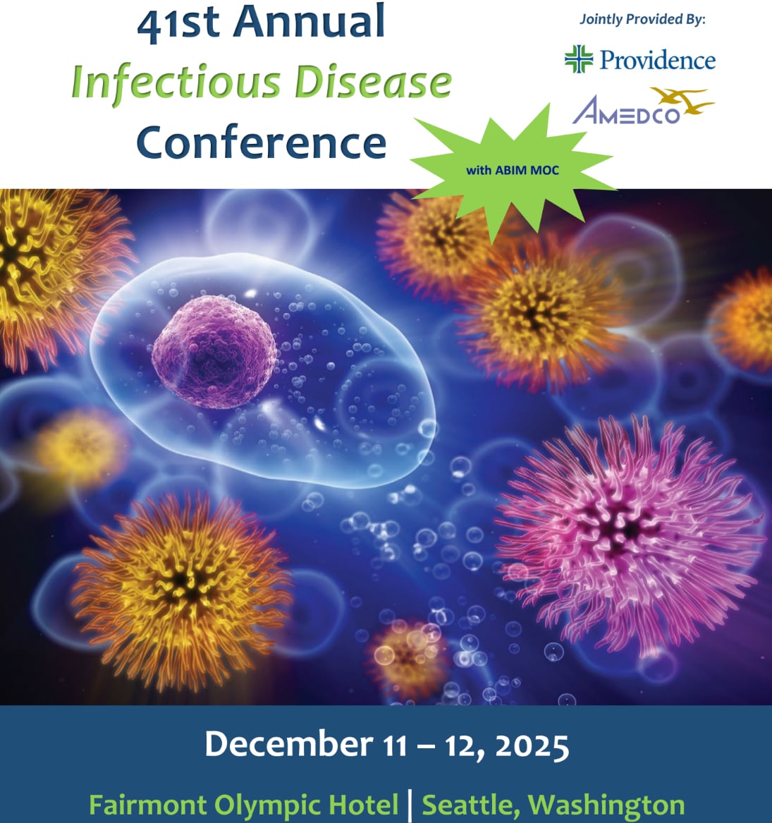 Providence Regional Medical Center Everett 41st Annual Infectious Disease Conference 2025 Providence Regional Medical Center Everett 41st Annual Infectious Disease Conference 2025