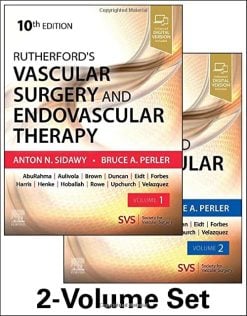 Rutherford’s Vascular Surgery and Endovascular Therapy, 2-Volume Set, 10th Edition (Original PDF from Publisher)