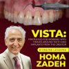VISTA Technique: Protocols for Working with Tissues Around Teeth and Implants from the Creator VISTA Technique: Protocols for Working with Tissues Around Teeth and Implants from the Creator