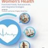 Nutrition and Women’s Health: Functional Foods, Nutraceuticals, and Integrative Strategies (True PDF from Publisher) Nutrition and Women’s Health: Functional Foods, Nutraceuticals, and Integrative Strategies (True PDF from Publisher)