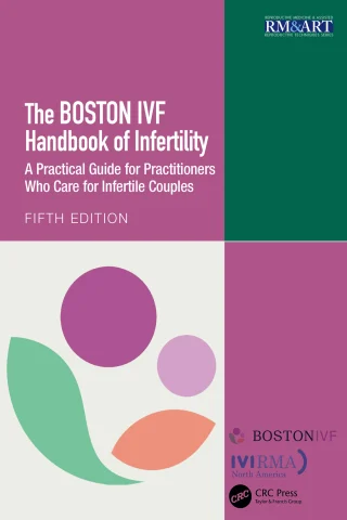 The Boston IVF Handbook of Infertility: A Practical Guide for Practitioners Who Care for Infertile Couples (Reproductive Medicine and Assisted Reproductive Techniques Series), 5ed (Original PDF from Publisher) The Boston IVF Handbook of Infertility: A Practical Guide for Practitioners Who Care for Infertile Couples (Reproductive Medicine and Assisted Reproductive Techniques Series), 5ed (Original PDF from Publisher)