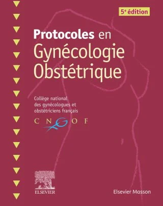 Protocoles en Gynécologie Obstétrique, 5th Edition (Original PDF from Publisher) Protocoles en Gynécologie Obstétrique, 5th Edition (Original PDF from Publisher)