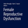 Female Reproductive Dysfunction (Endocrinology) (Original PDF from Publisher) Female Reproductive Dysfunction (Endocrinology) (Original PDF from Publisher)