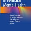 Key Topics in Perinatal Mental Health (Original PDF from Publisher) Key Topics in Perinatal Mental Health (Original PDF from Publisher)