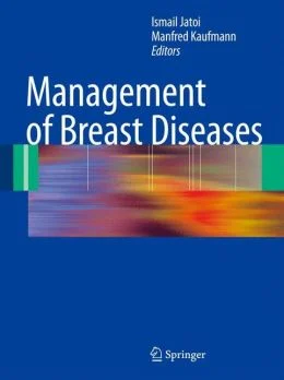 Management of Breast Diseases(Publisher PDF) Management of Breast Diseases(Publisher PDF)