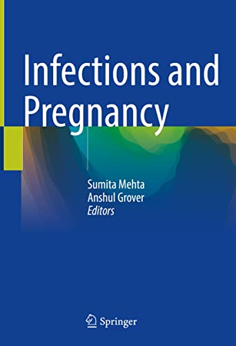 Infections and Pregnancy (Original PDF from Publisher) Infections and Pregnancy (Original PDF from Publisher)