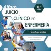 Alfaro. Juicio clínico en enfermería.: Un enfoque práctico, 8th Edition (True PDF from Publisher) Alfaro. Juicio clínico en enfermería.: Un enfoque práctico, 8th Edition (True PDF from Publisher)