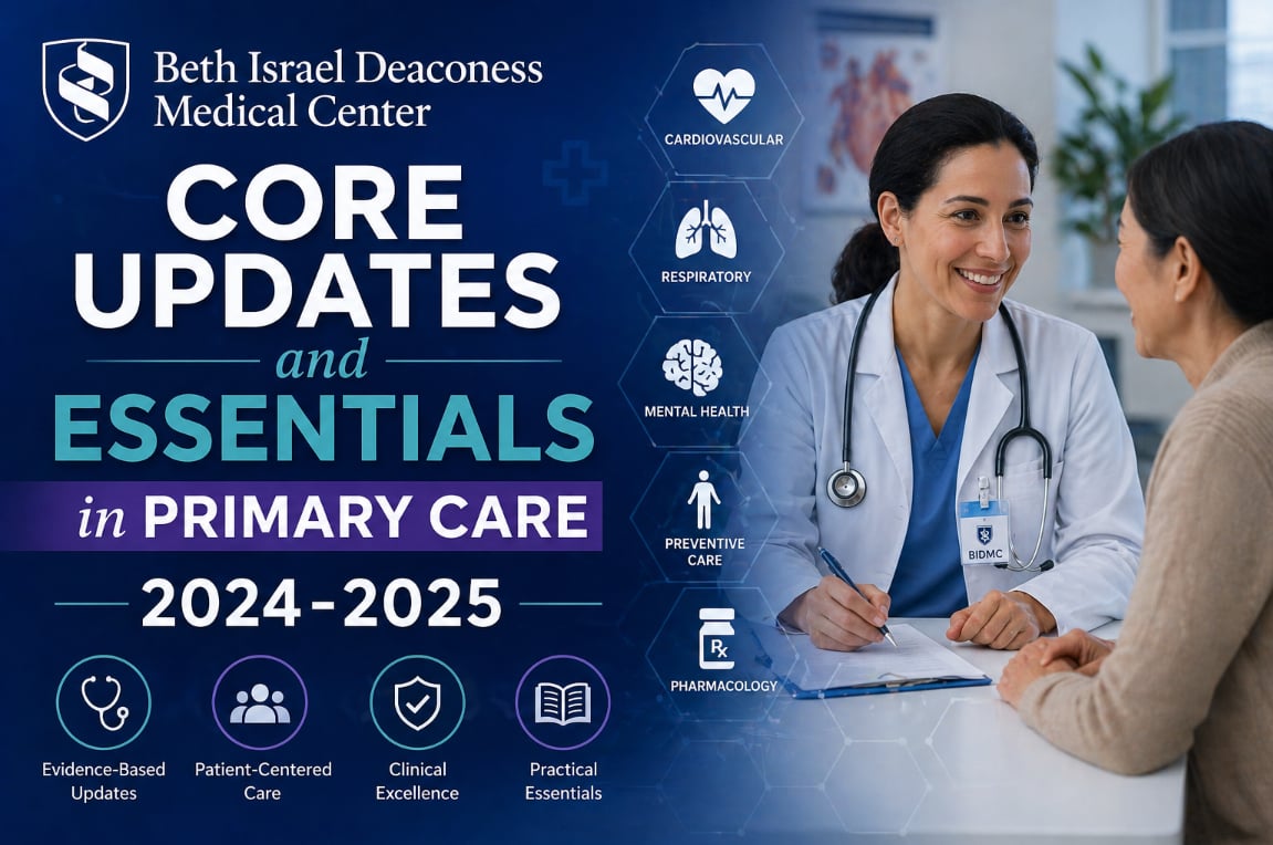 Center Core Updates and Essentials in Primary Care 2024-2025 Center Core Updates and Essentials in Primary Care 2024-2025