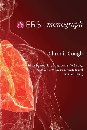 Chronic Cough (ERS Monograph 110) (Original PDF from Publisher) Chronic Cough (ERS Monograph 110) (Original PDF from Publisher)