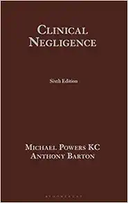 Clinical Negligence, 6th edition (Original PDF from Publisher) Clinical Negligence, 6th edition (Original PDF from Publisher)