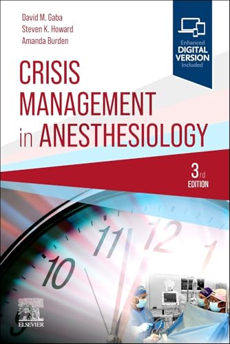 Crisis Management in Anesthesiology, 3rd edition (EPUB) Crisis Management in Anesthesiology, 3rd edition (EPUB)