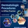 Dermatologic Procedures in Office Practice, 2nd Edition (True PDF from Publisher) Dermatologic Procedures in Office Practice, 2nd Edition (True PDF from Publisher)