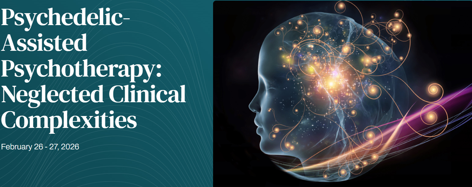 Harvard Psychedelic-Assisted Psychotherapy Neglected Clinical Complexities 2026 Harvard Psychedelic-Assisted Psychotherapy Neglected Clinical Complexities 2026