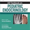 IAP Textbook on Pediatric Endocrinology (Original PDF from Publisher) IAP Textbook on Pediatric Endocrinology (Original PDF from Publisher)