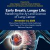 Johns Hopkins Early Breath, Longer Life Mastering the Art and Science of Lung Cancer 2025 Johns Hopkins Early Breath, Longer Life Mastering the Art and Science of Lung Cancer 2025