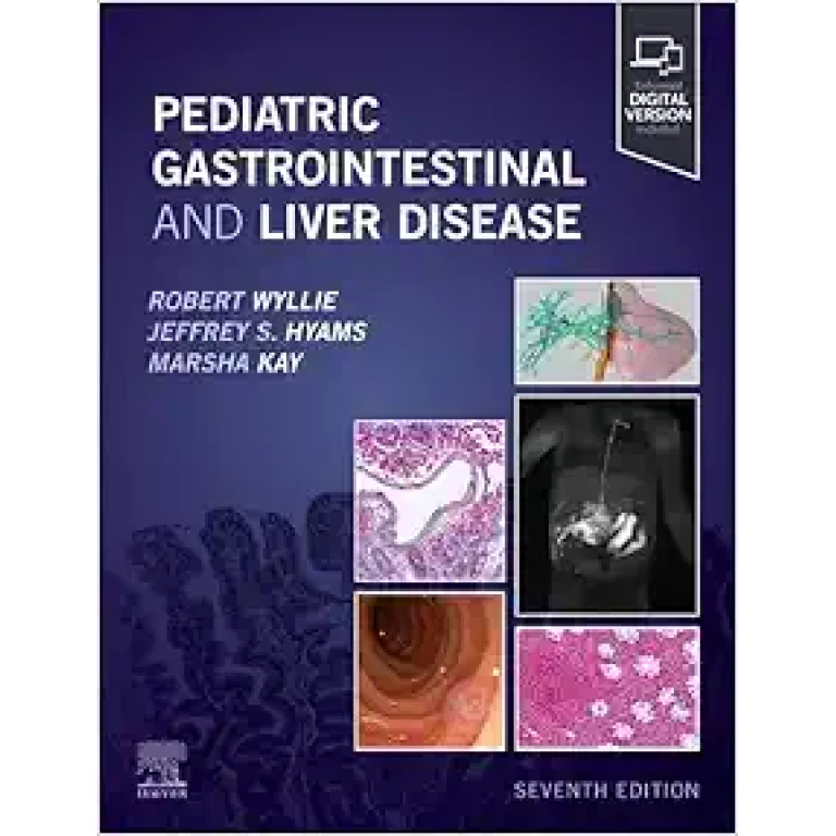 Pediatric Gastrointestinal and Liver Disease, 7th edition PDF Pediatric Gastrointestinal and Liver Disease, 7th edition PDF