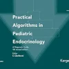 Practical Algorithms in Pediatric Endocrinology: A Diagnostic Guide, 4th Edition (Original PDF from Publisher) Practical Algorithms in Pediatric Endocrinology: A Diagnostic Guide, 4th Edition (Original PDF from Publisher)