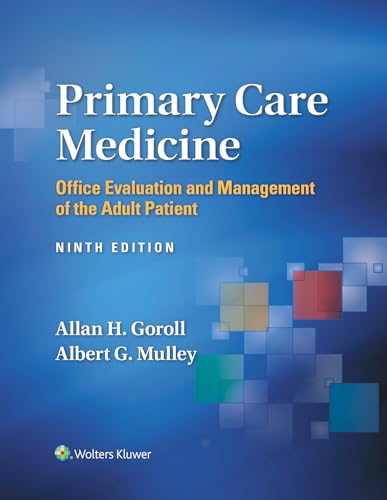Primary Care Medicine: Office Evaluation and Management of the Adult Patient, 9th edition (EPUB) Primary Care Medicine Office Evaluation and Management of the Adult Patient, 9th edition (EPUB)
