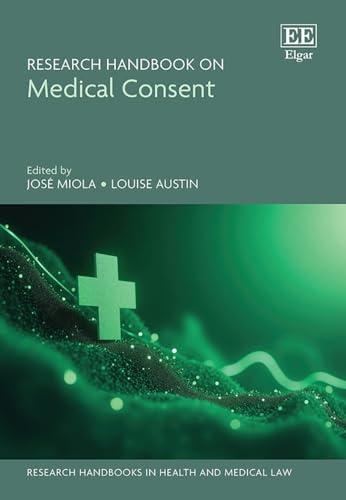 Research Handbook on Medical Consent (True PDF from Publisher) Research Handbook on Medical Consent (True PDF from Publisher)