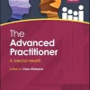 The Advanced Practitioner in Mental Health (Advanced Clinical Practice) (Original PDF from Publisher) The Advanced Practitioner in Mental Health (Advanced Clinical Practice) (Original PDF from Publisher)