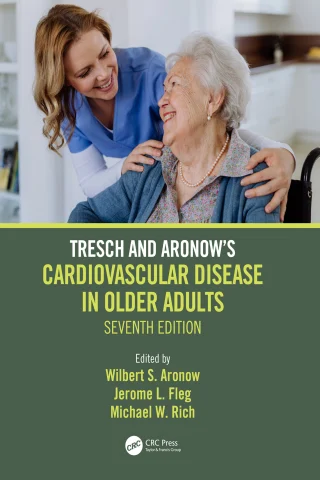 Tresch and Aronow’s Cardiovascular Disease in Older Adults, 7th Edition (Original PDF from Publisher) Tresch and Aronow’s Cardiovascular Disease in Older Adults, 7th Edition (Original PDF from Publisher)