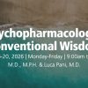 University of Miami Clinical Psychopharmacology Beyond Conventional Wisdom 2026 University of Miami Clinical Psychopharmacology Beyond Conventional Wisdom 2026