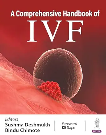 A Comprehensive Handbook of IVF (Original PDF from Publisher) A Comprehensive Handbook of IVF (Original PDF from Publisher)