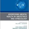 Addressing Mental Health in Obstetrics and Gynecology, An Issue of Obstetrics and Gynecology Clinics (Volume 52-1) (The Clinics: Internal Medicine, Volume 52-1) (EPUB and pdf) Addressing Mental Health in Obstetrics and Gynecology, An Issue of Obstetrics and Gynecology Clinics (Volume 52-1) (The Clinics: Internal Medicine, Volume 52-1) (EPUB and pdf)