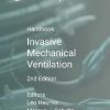 ERS Practical Handbook of Invasive Mechanical Ventilation, 2nd edition (Original PDF from Publisher) ERS Practical Handbook of Invasive Mechanical Ventilation, 2nd edition (Original PDF from Publisher)