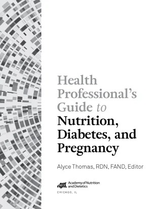 Health Professional’s Guide to Nutrition, Diabetes, and Pregnancy (Original PDF from Publisher) Health Professional’s Guide to Nutrition, Diabetes, and Pregnancy (Original PDF from Publisher)